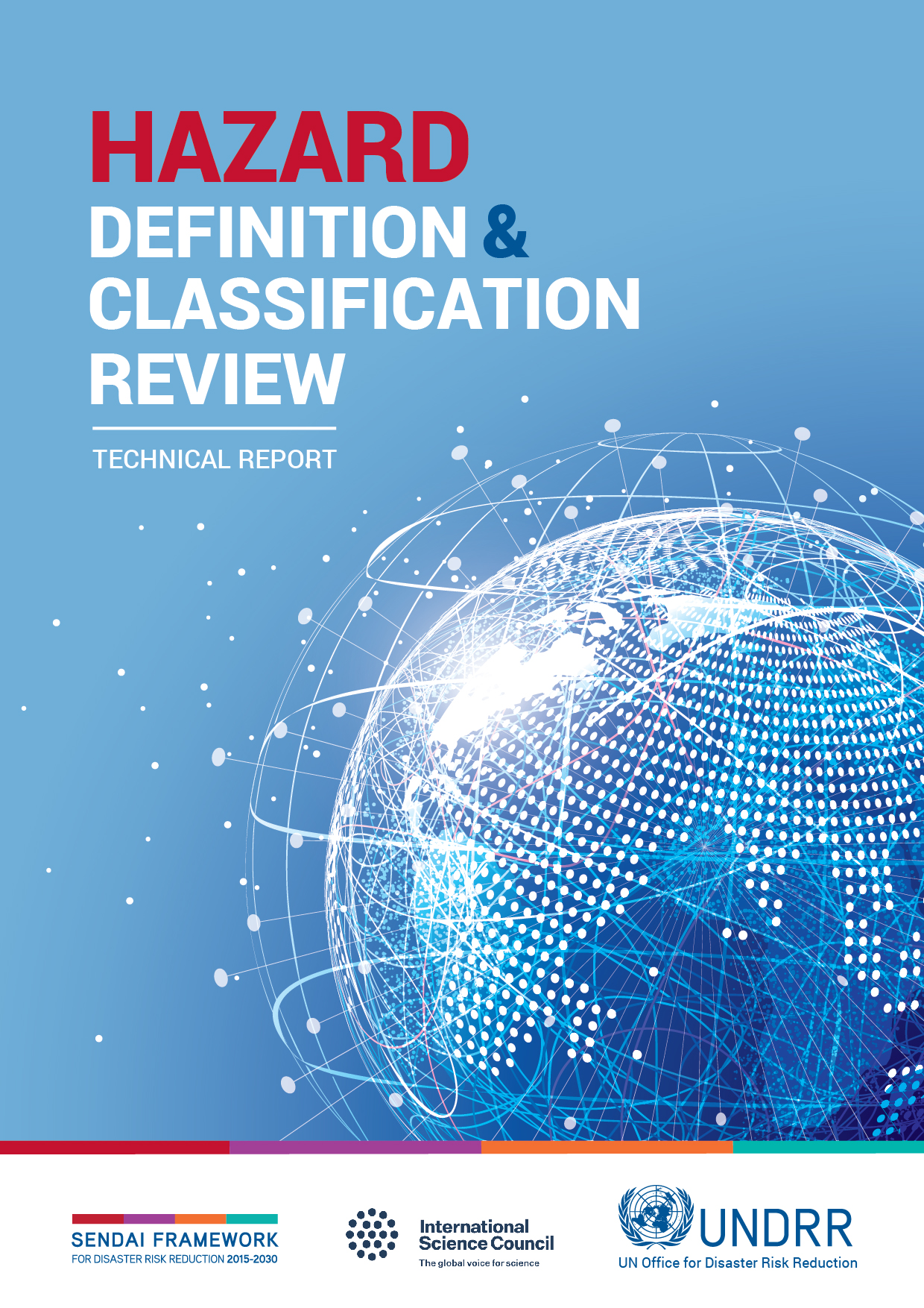 Hazard definition and classification review (Technical Report) | UNDRR