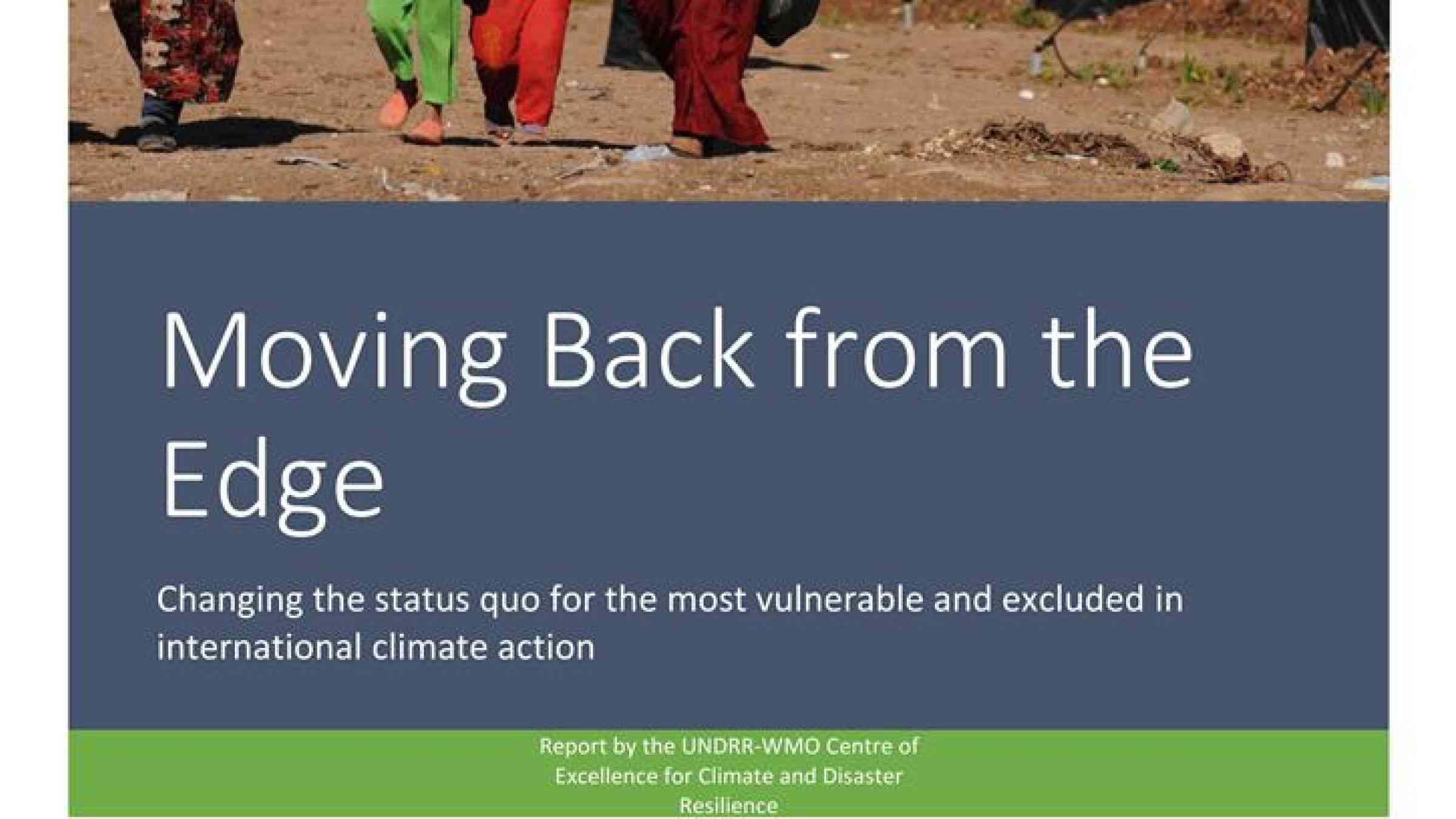 Cover of Changing the status quo for the most vulnerable and excluded in  international climate action