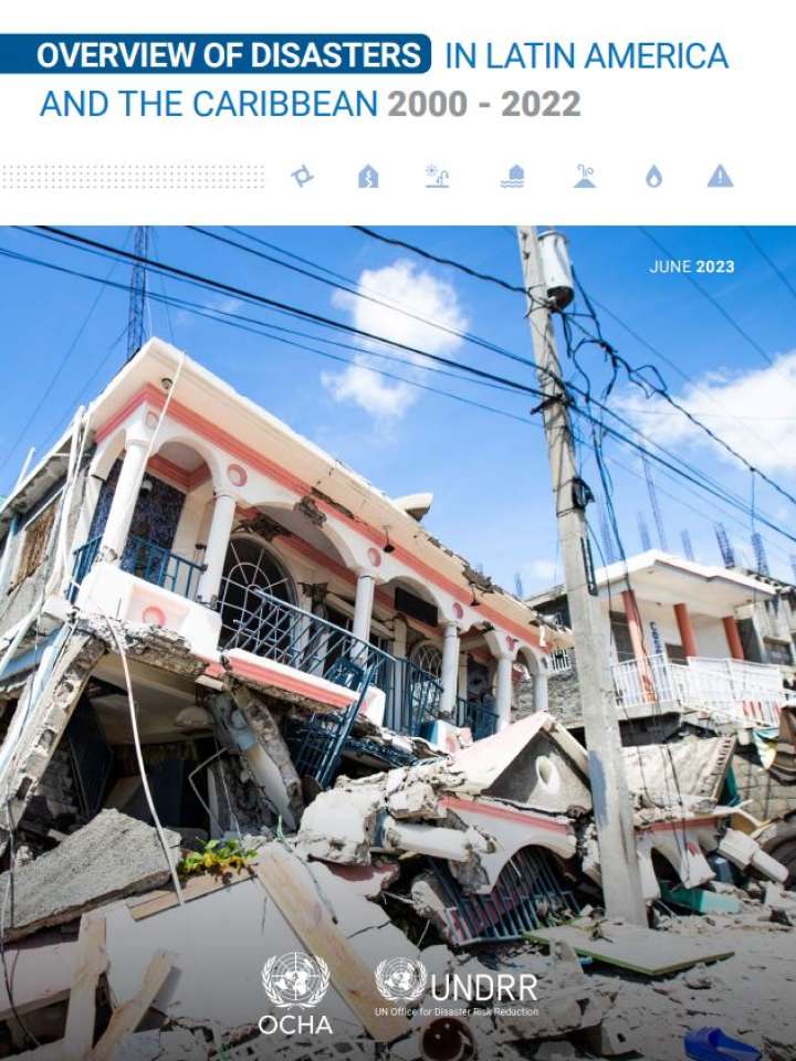 Overview of Disasters in Latin America and the Caribbean 2000 - 2022