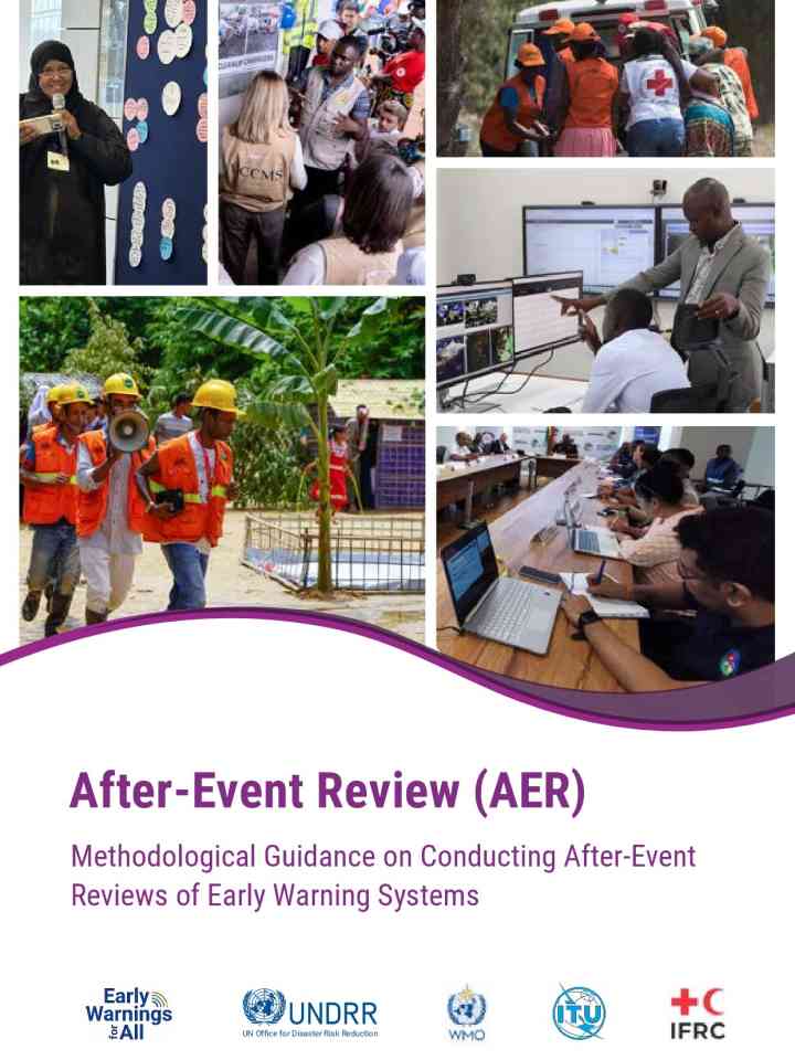 After-Event Review (AER) Methodological Guidance on Conducting After-Event Reviews of Early Warning Systems thumbnail